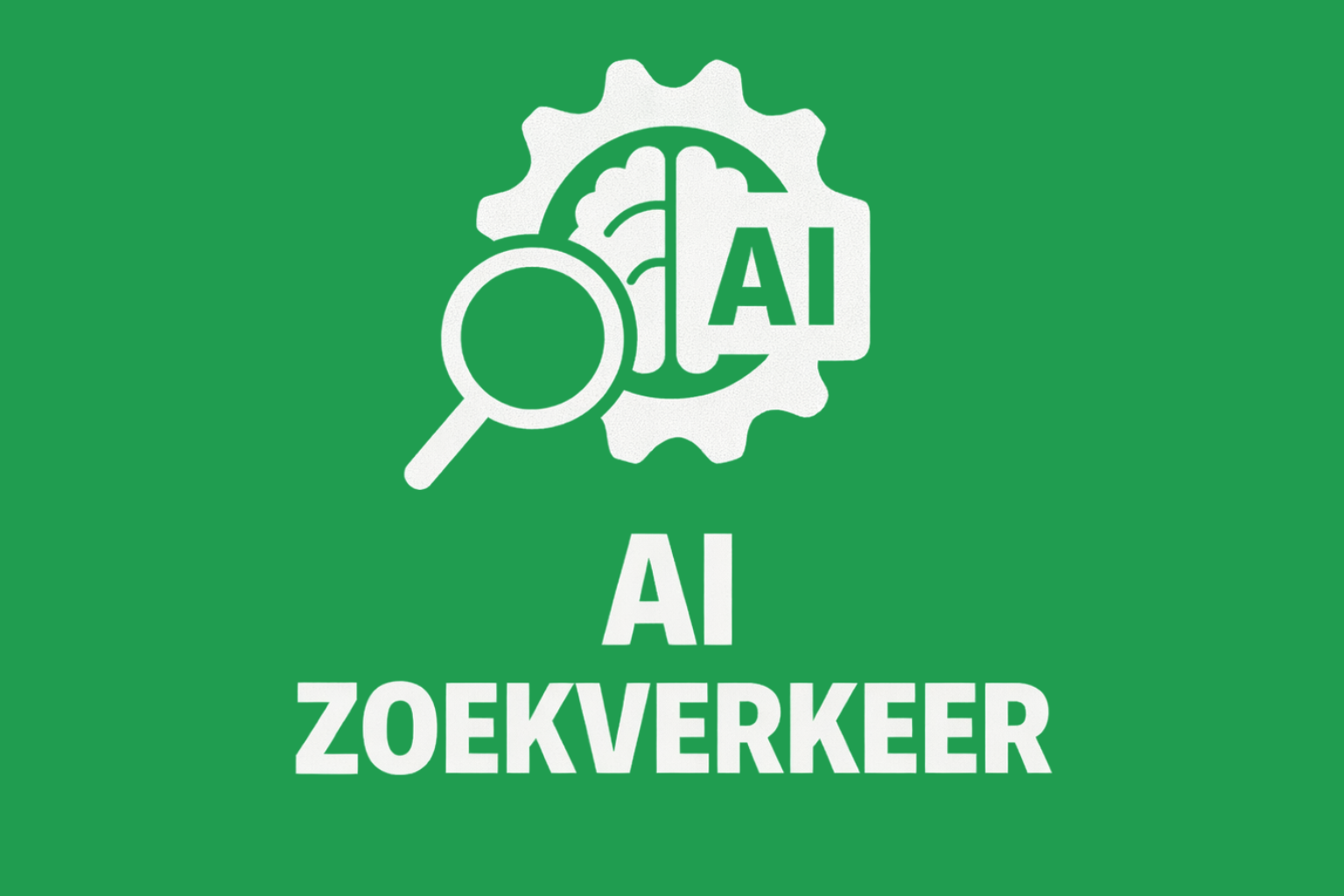 AI verandert zoekverkeer. Wat betekent dat voor jou als ondernemer?