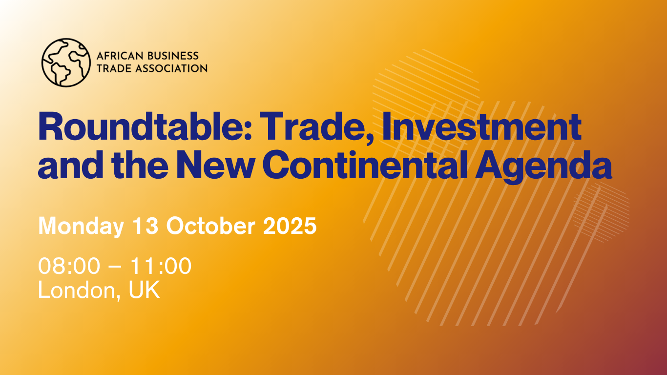 Roundtable: Trade, Investment and the New Continental Agenda
