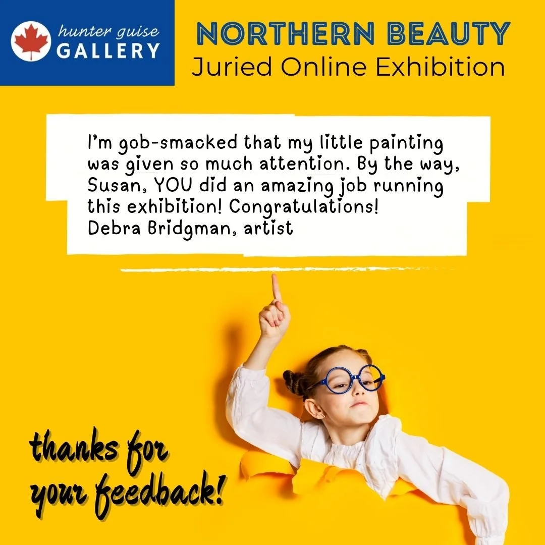 Testimonials - Northern Beauty Canadian Juried Online Art Exhibition