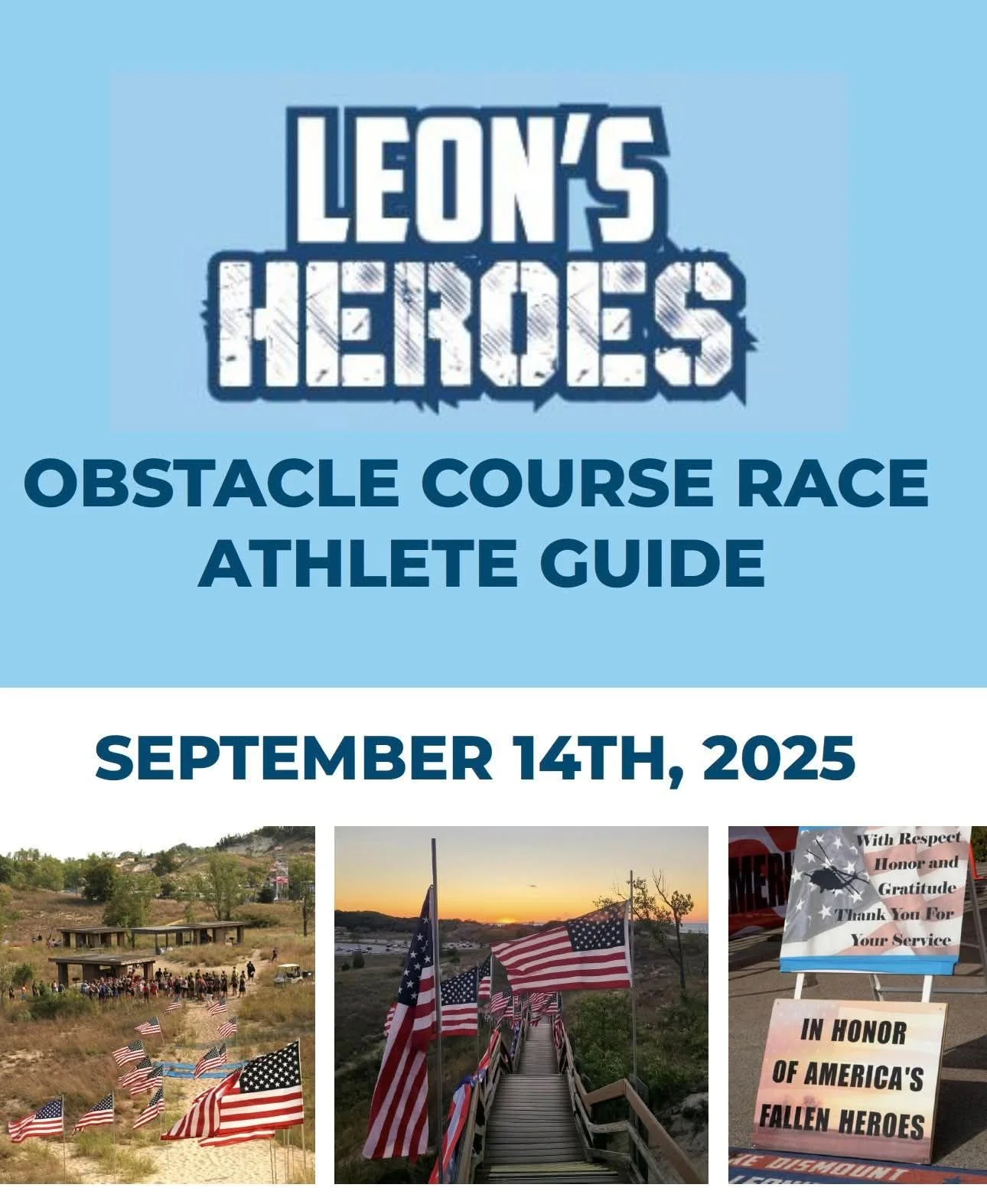 Flyer for Leon's Heroes obstacle course race athlete guide dated September 14th, 2025, featuring patriotic images including flags and memorial signs honoring fallen heroes.