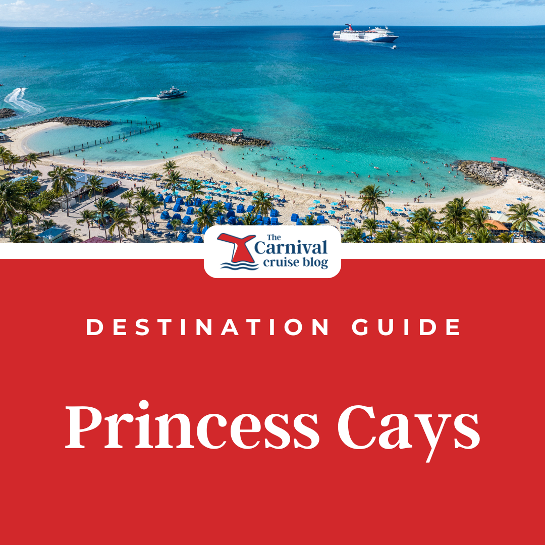 Complete Guide to Princess Cays - Map, Food Menus, Inclusions &amp; More