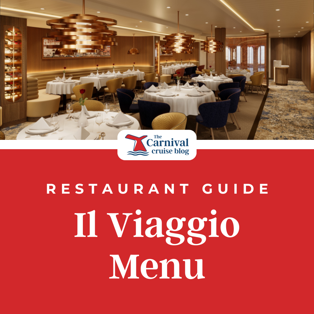 Il Viaggio PDF Menu, Prices, &amp; Info - Carnival Cruise Line
