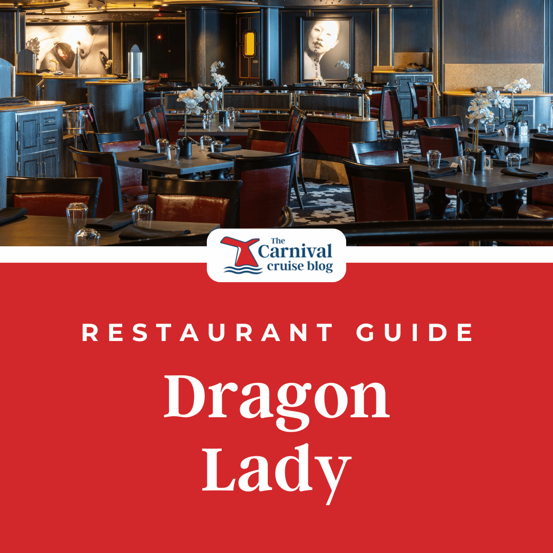 Dragon Lady Restaurant Menus &amp; Dining Info - Carnival Cruise Line