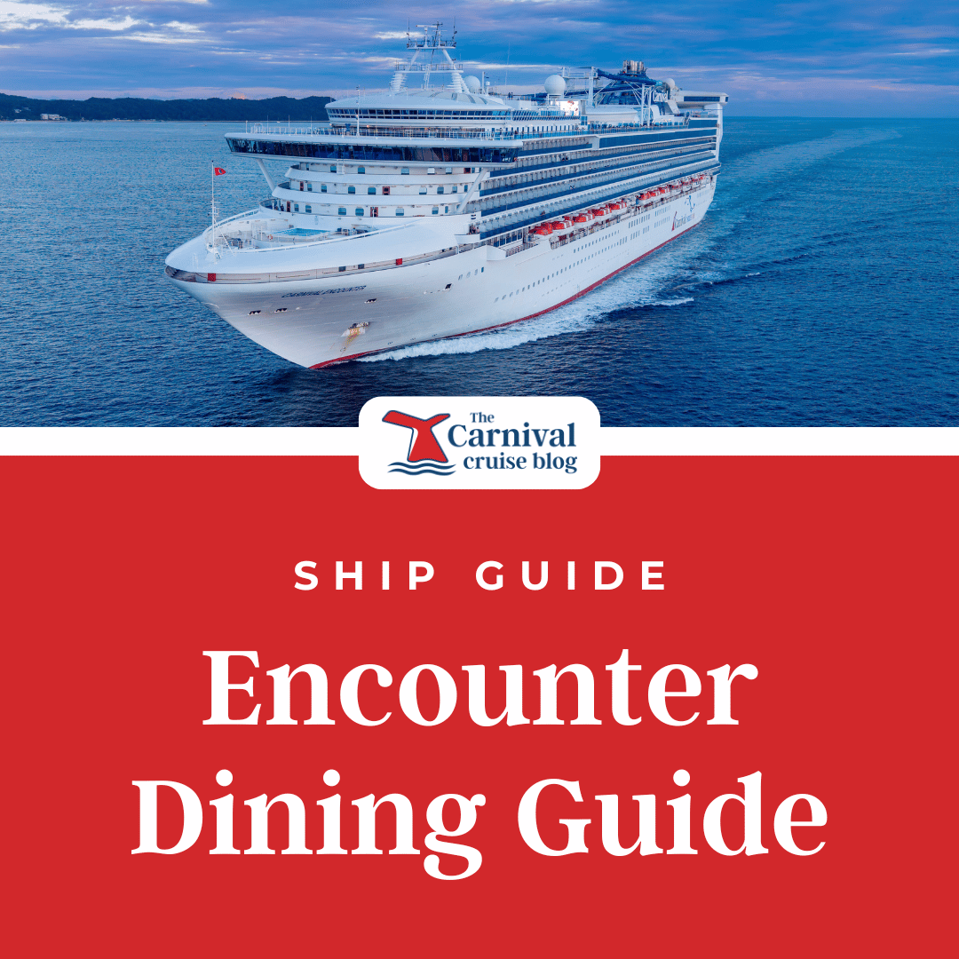 Carnival Encounter Restaurant Dining Guide &amp; PDF Menus
