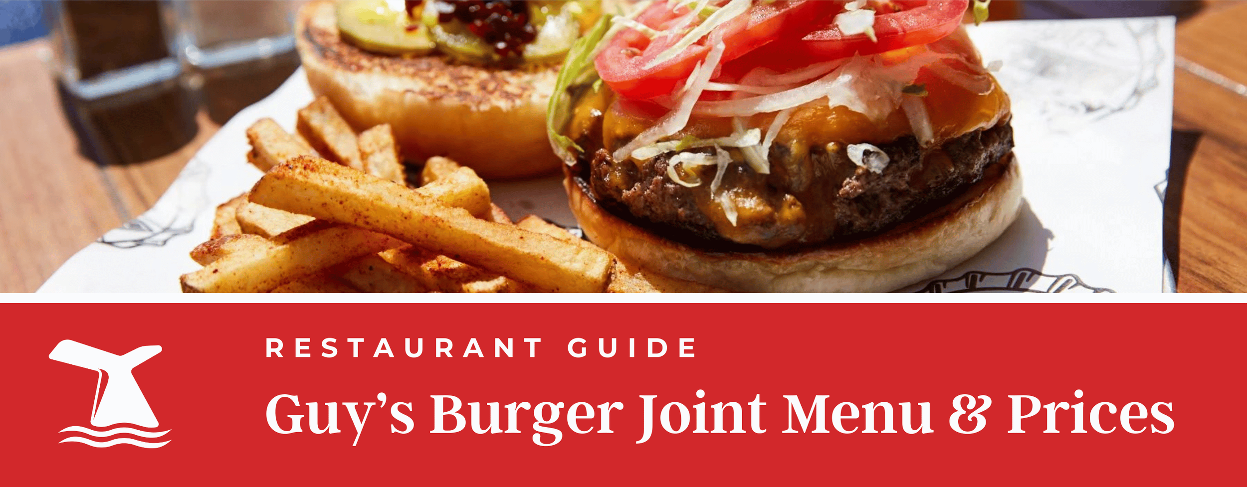 Guy’s Burger Joint PDF Menu, Prices, & Info - Carnival Cruise Line ...