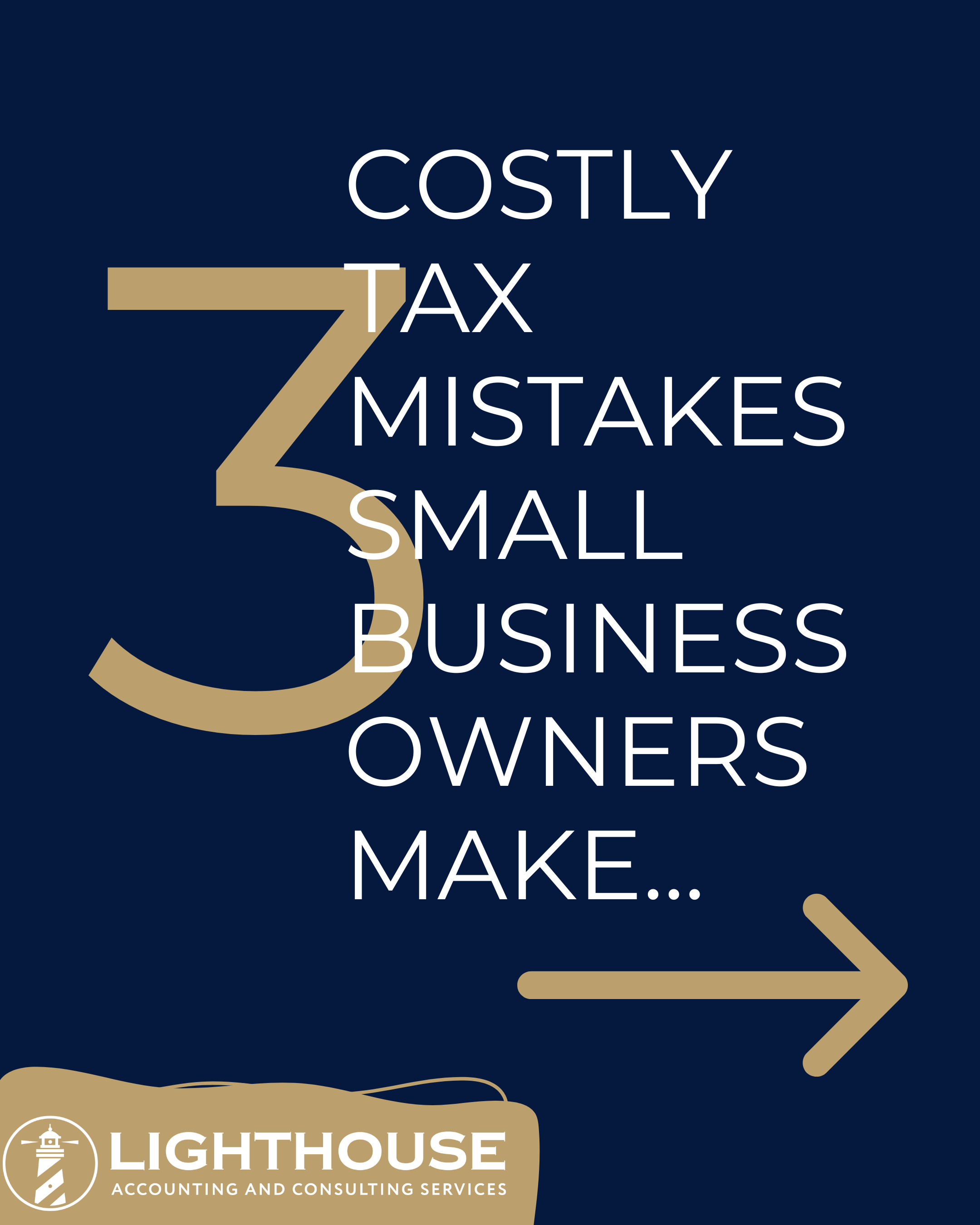 3 Costly Mistakes Business Owners Make: