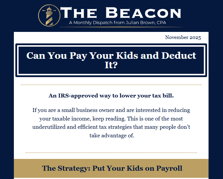 Newsletter titled "The Beacon" with a lighthouse logo, dated November 2025, discussing tax reduction strategies for small business owners, highlighting "Putting Kids on Payroll" as a method to lower tax bills.