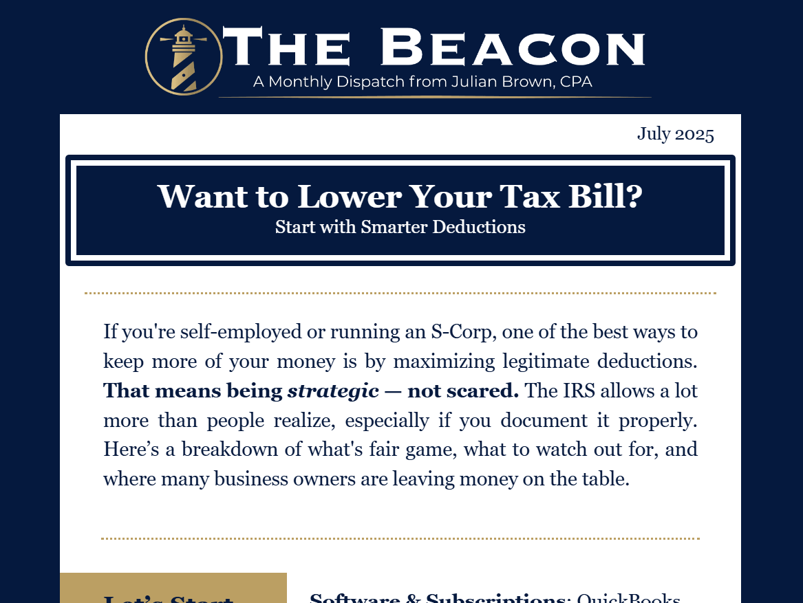 Newsletter titled "The Beacon" with a lighthouse logo, dated July 2025, discussing lowering tax bills through smarter deductions for self-employed or S-Corp owners.