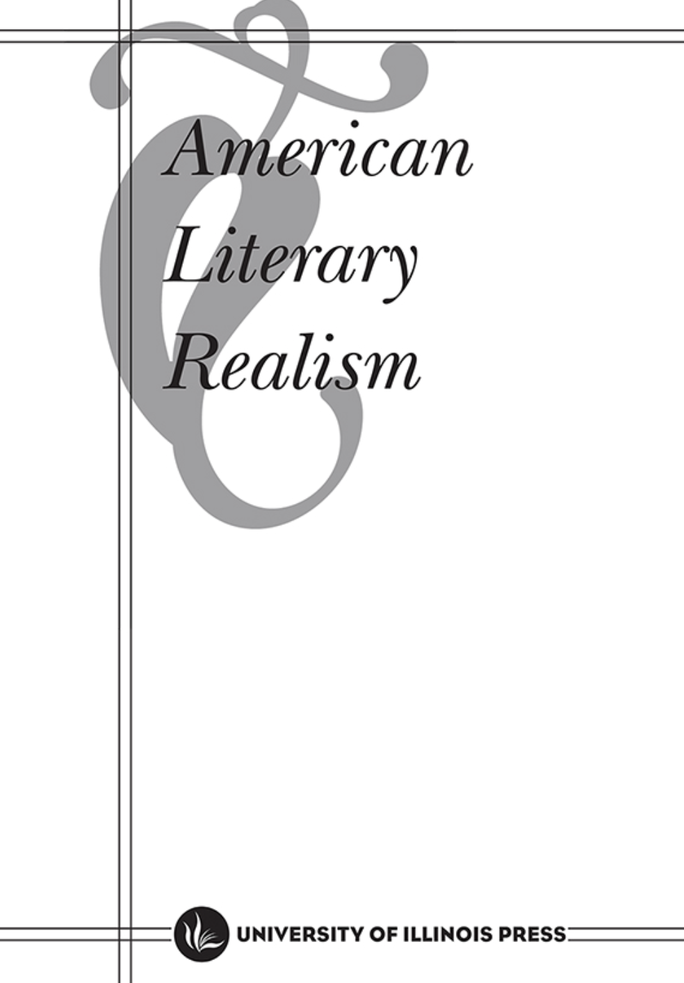 Cover of "American Literary Realism" by University of Illinois Press with decorative lines and typography.