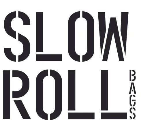 SLOW ROLL BAGS