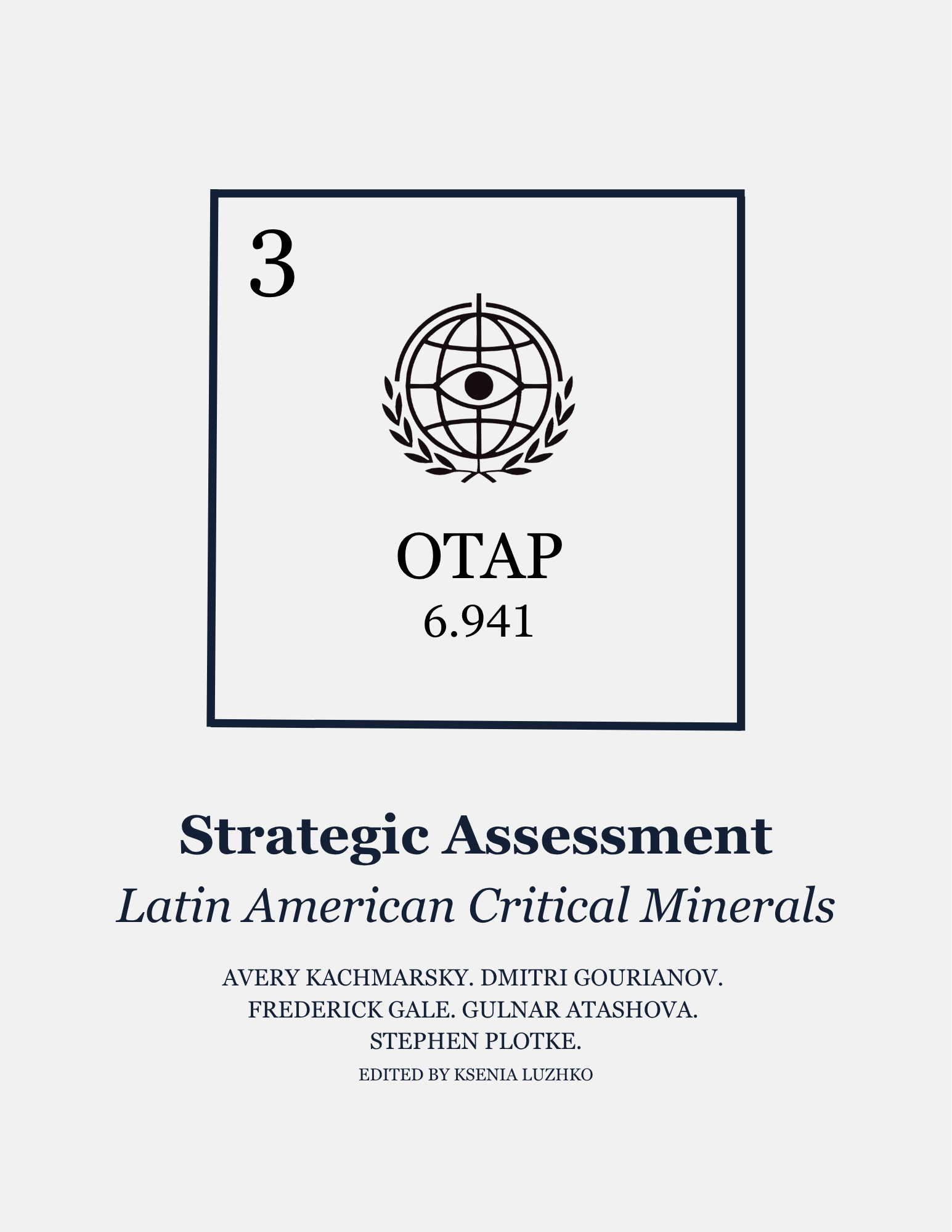Strategic Assessment: Latin American Critical Minerals