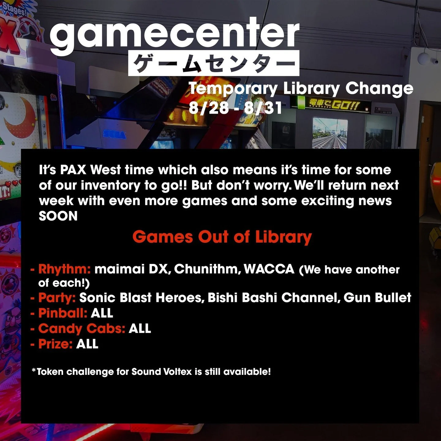 π Library change notice for this week!π
We're hard at work loading up for PAX West and just wanted to give a heads up on what will be gone from gamecenter this week.
We'll be back in full swing and beyond next week with new prizes and games!
T