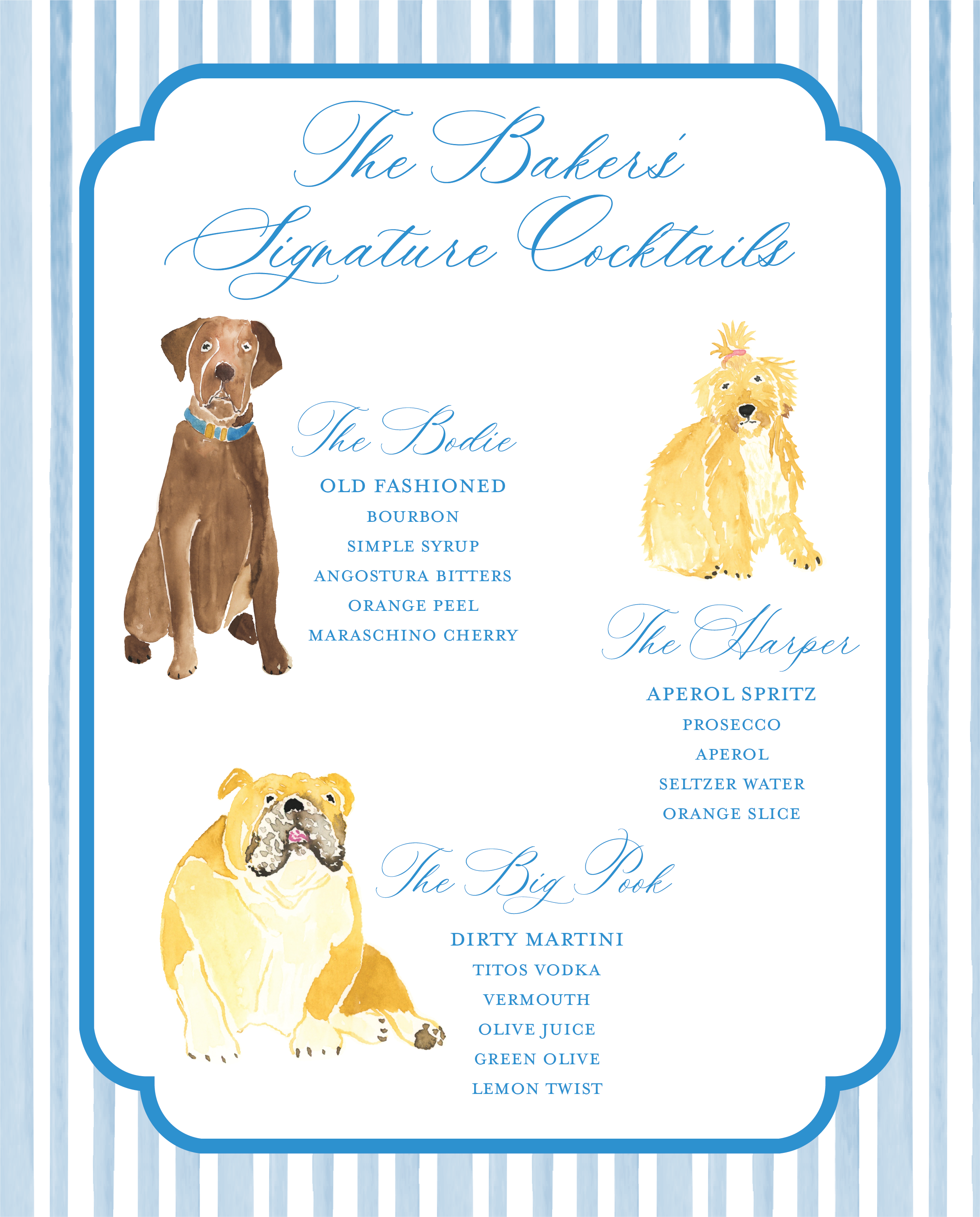 A watercolor illustrated cocktail menu titled "The Baker's Signature Cocktails" with images of three dogs: a chocolate lab, a golden retriever puppy, and a bulldog. The menu lists three signature drinks with their ingredients.