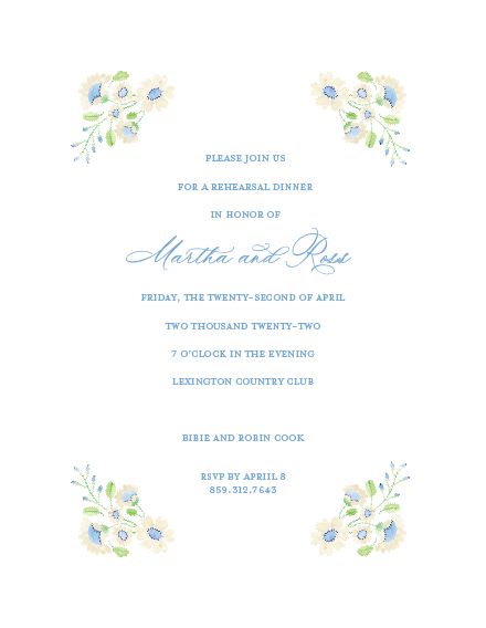 Invitation for a rehearsal dinner with floral decorations and formal text in blue, inviting guests for an event honoring Martha and Ross on April 22, 2022, at Lexington Country Club.