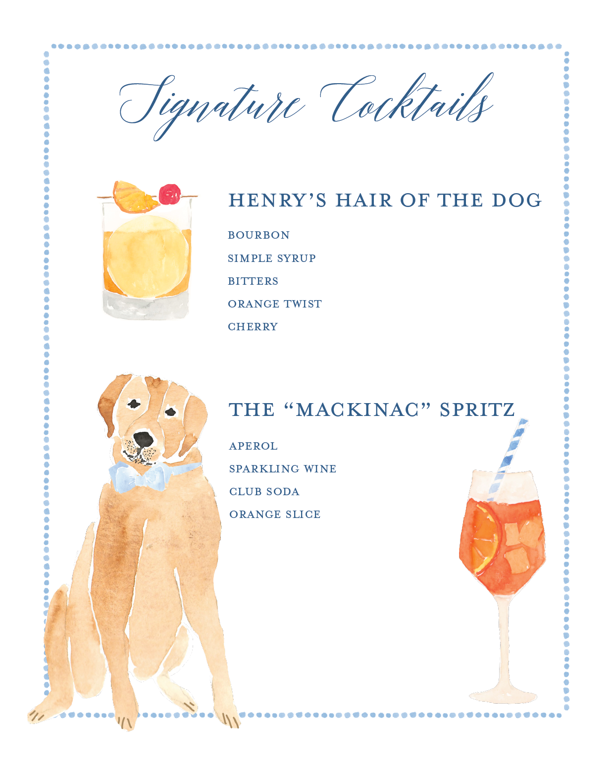 Watercolor menu featuring signature cocktails, including 'Henry's Hair of the Dog' with ingredients like bourbon, simple syrup, bitters, orange twist, and cherry, and 'The Mackinac Spritz' with ingredients like Aperol, sparkling wine, club soda, oran