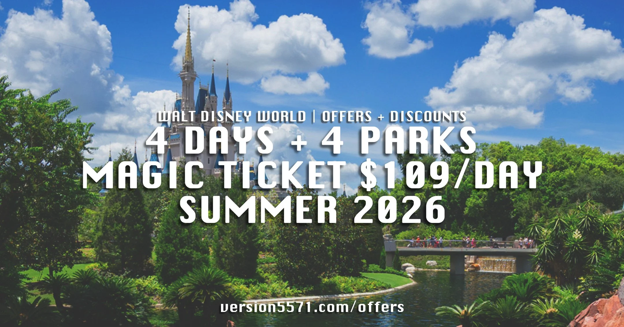 Disney's 4-day 4-park Magic Ticket Summer 2026