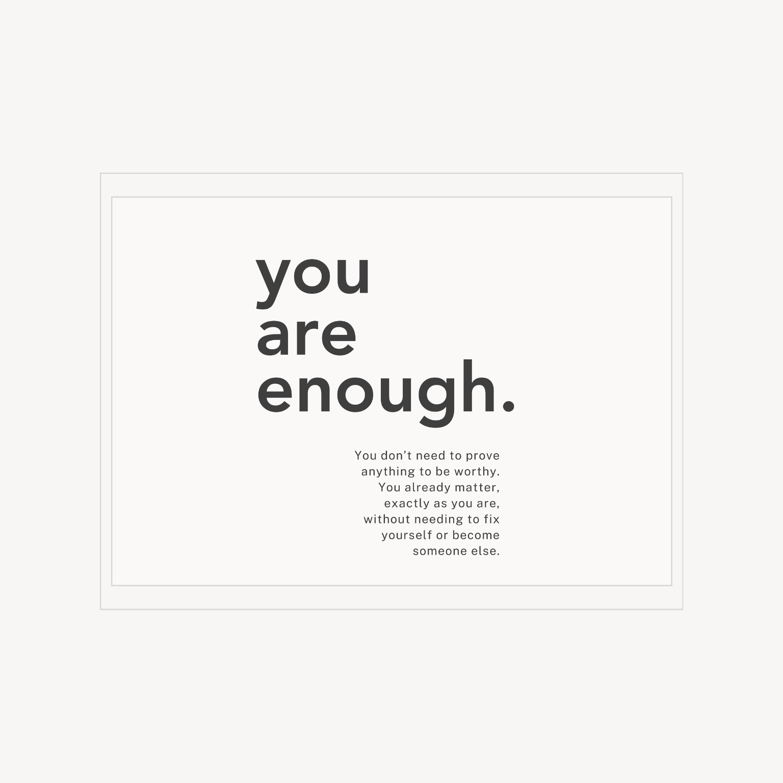 Minimal wall art print with the quote “you are enough.”