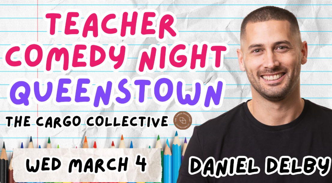 Teacher Comedy Night with Daniel Delby&nbsp;