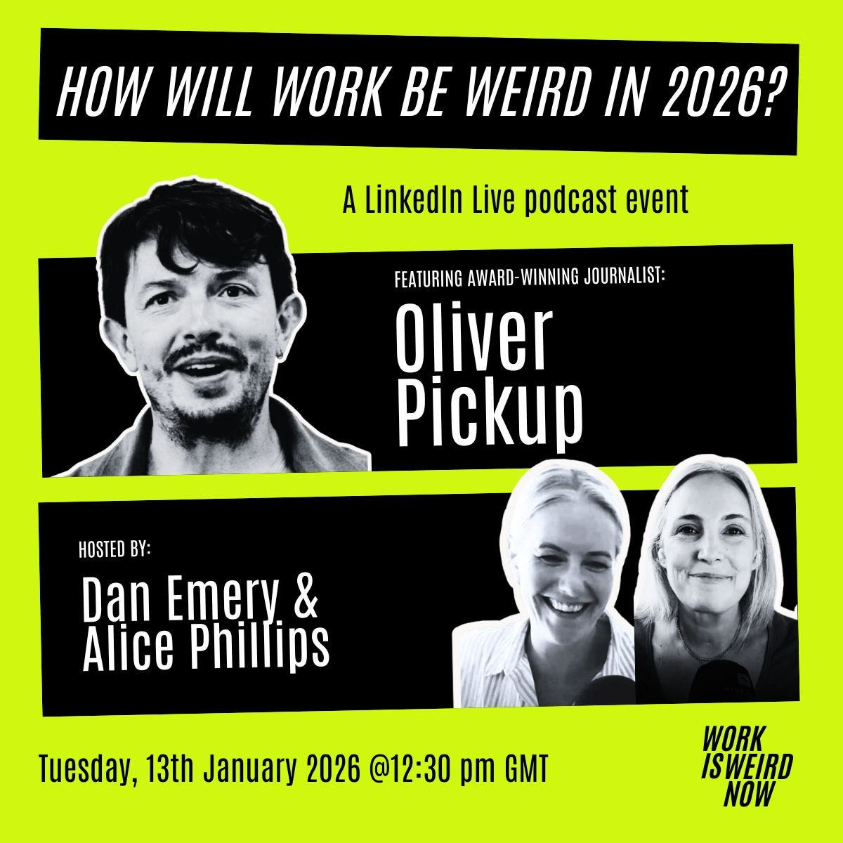 LinkedIn Live: How will work be weird in 2026?