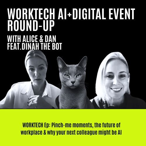 Worktech AI+Digital round-up