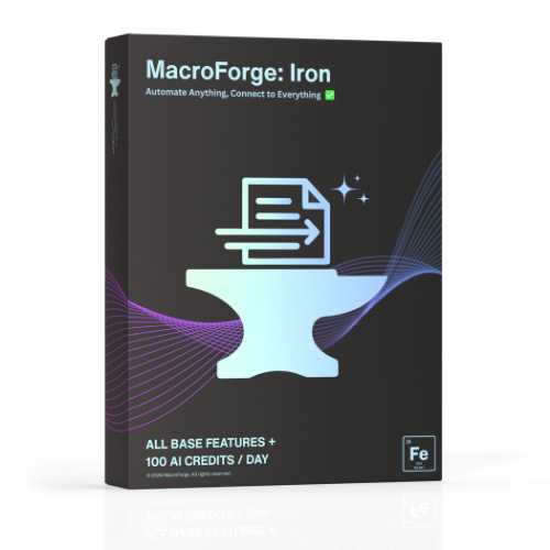 Box for MacroForge: Iron software with a black background, featuring a stylized anvil and document icon, and text indicating features like all base features, 100 AI credits per day, and automation for connecting everything.