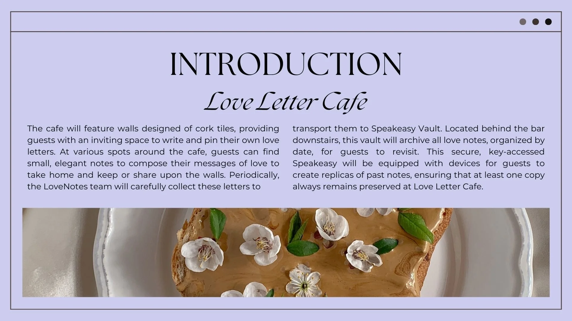 Restaurant (themed, gift shop) — A curated space where guests leave love notes on the walls, preserved in a hidden “speakeasy” archive, blending interactivity, intimacy, and literary play.