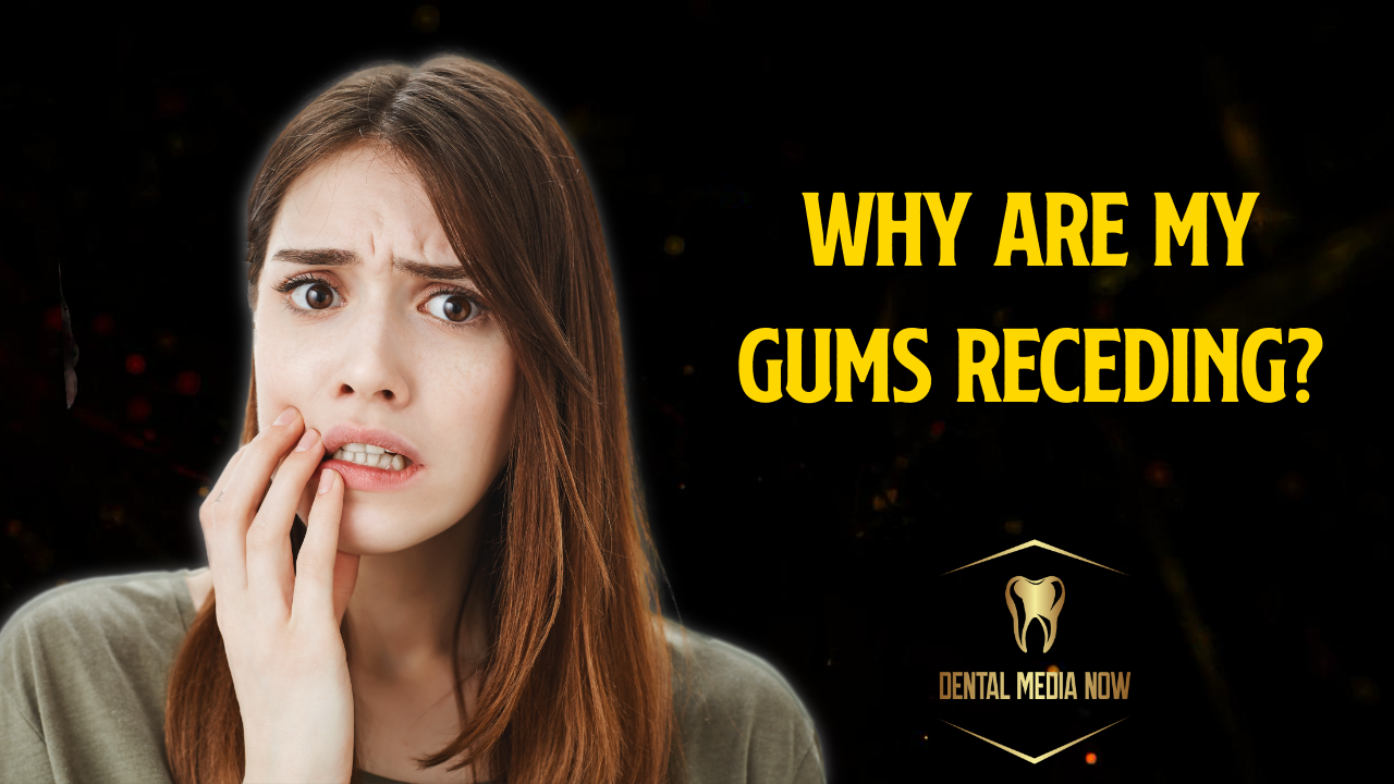Why Are My Gums Receding? Understanding Gum Recession and Oral Health