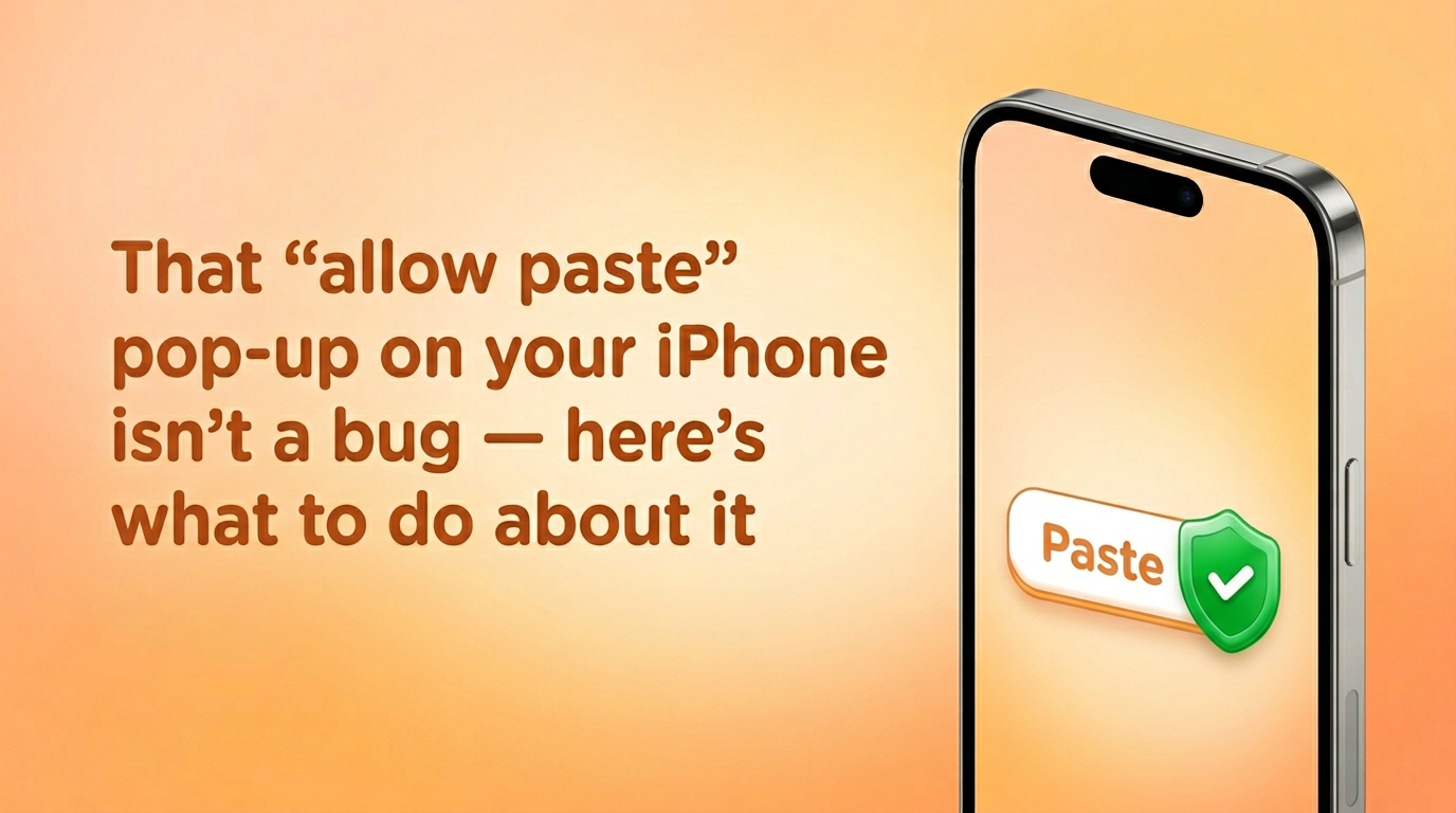 Illustration of a Paste button next to a friendly shield icon, representing iPhone clipboard privacy protection.