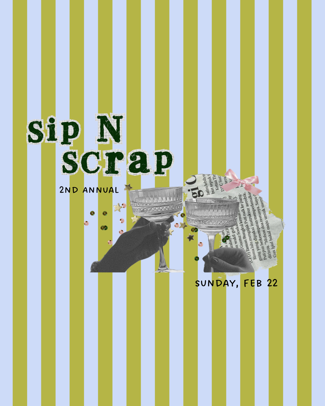 2/22 sip & scrap