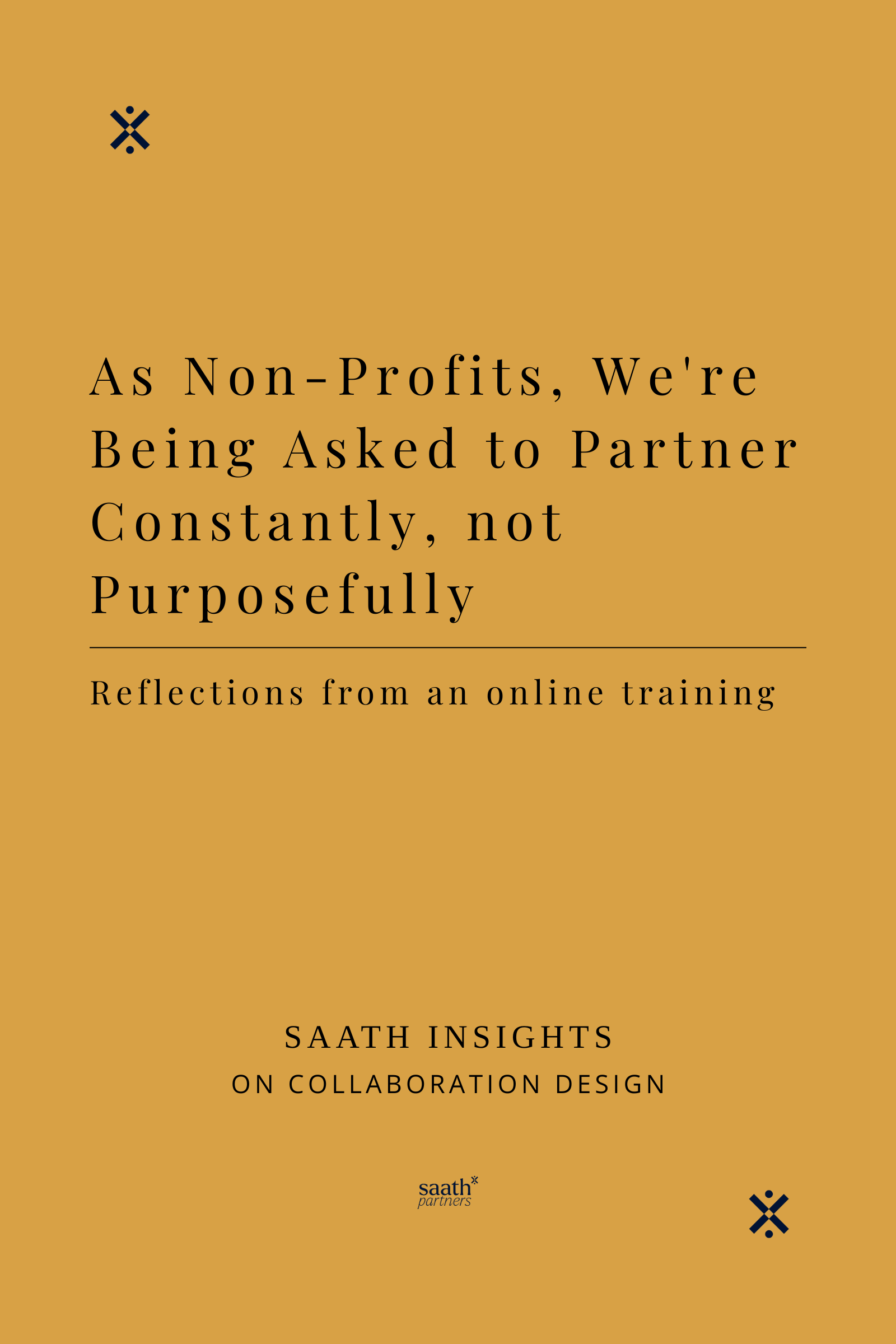 “We're being asked to partner constantly, but not always purposefully”