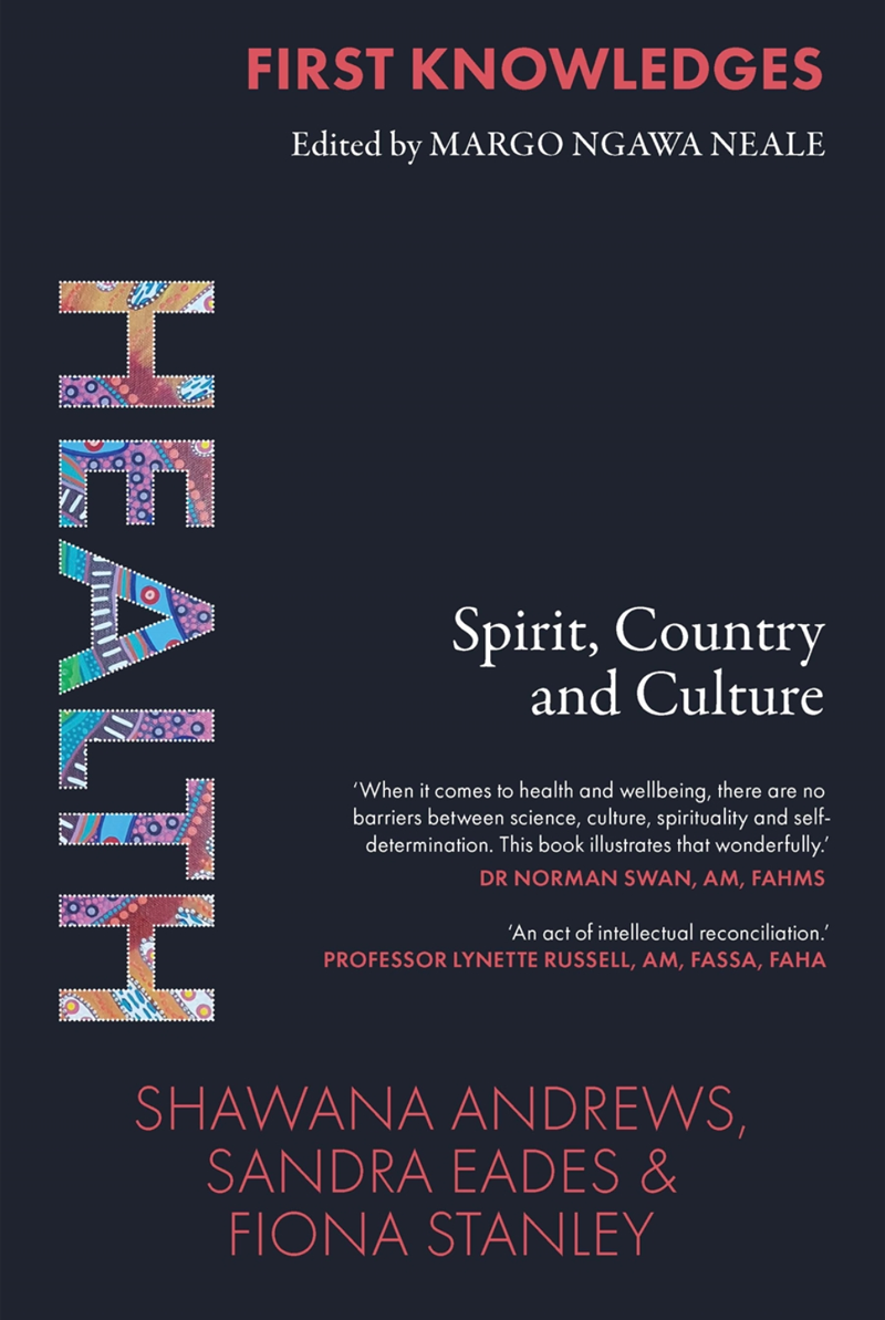Book Launch – Health: Spirit, Country and Culture