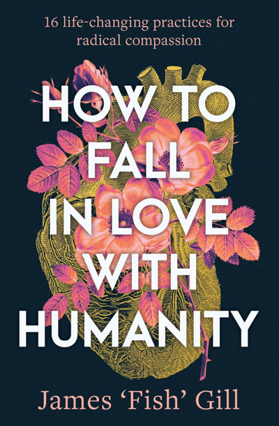 Book Launch – How to Fall in Love with Humanity