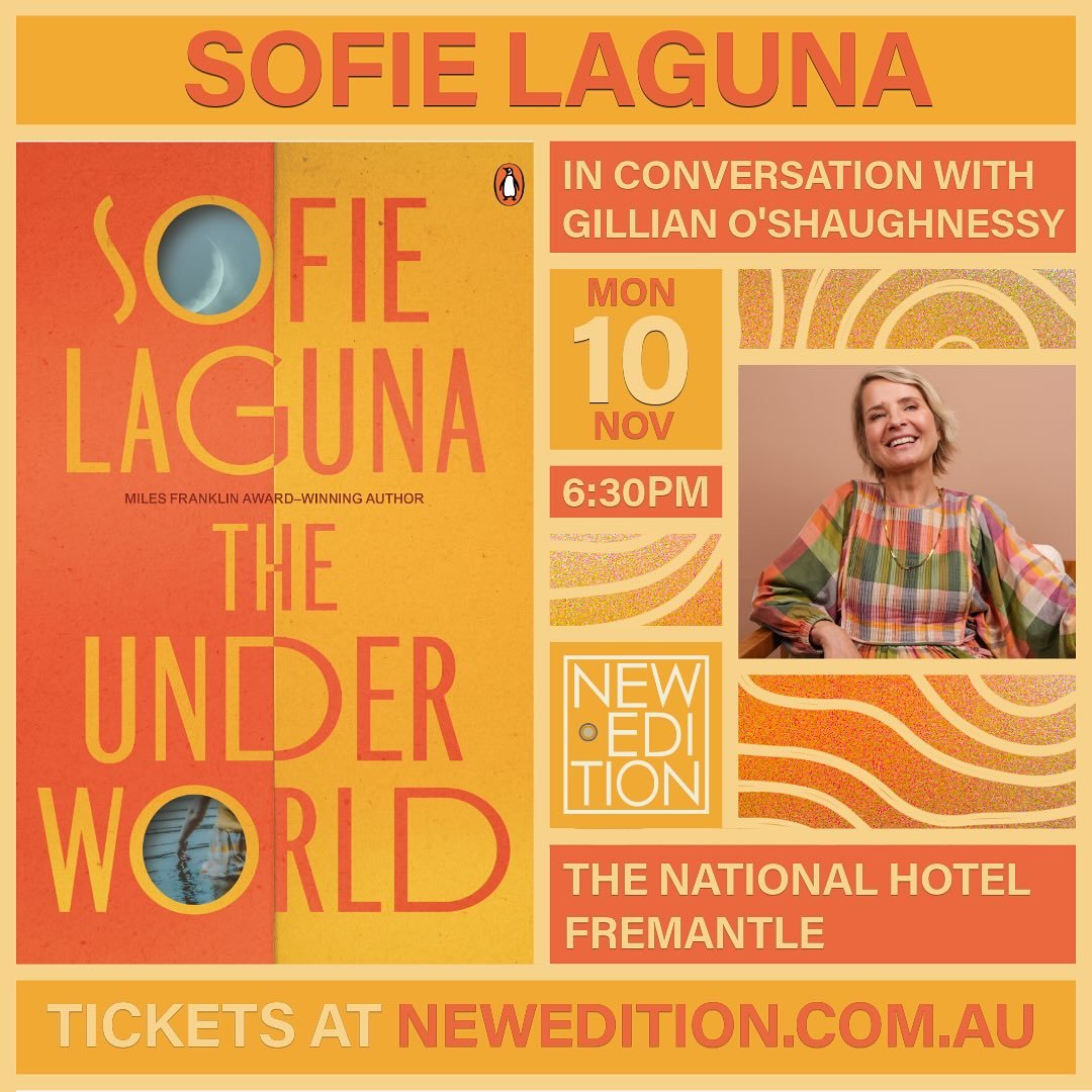 VENUE CHANGE: NOW AT THE NATIONAL HOTEL 

We&rsquo;re proud to host award-winning author Sofie Laguna in Walyalup/Fremantle, celebrating the release of her new novel, The Underworld. Sofie will be in conversation with local writer Gillian O&rsquo;Sha