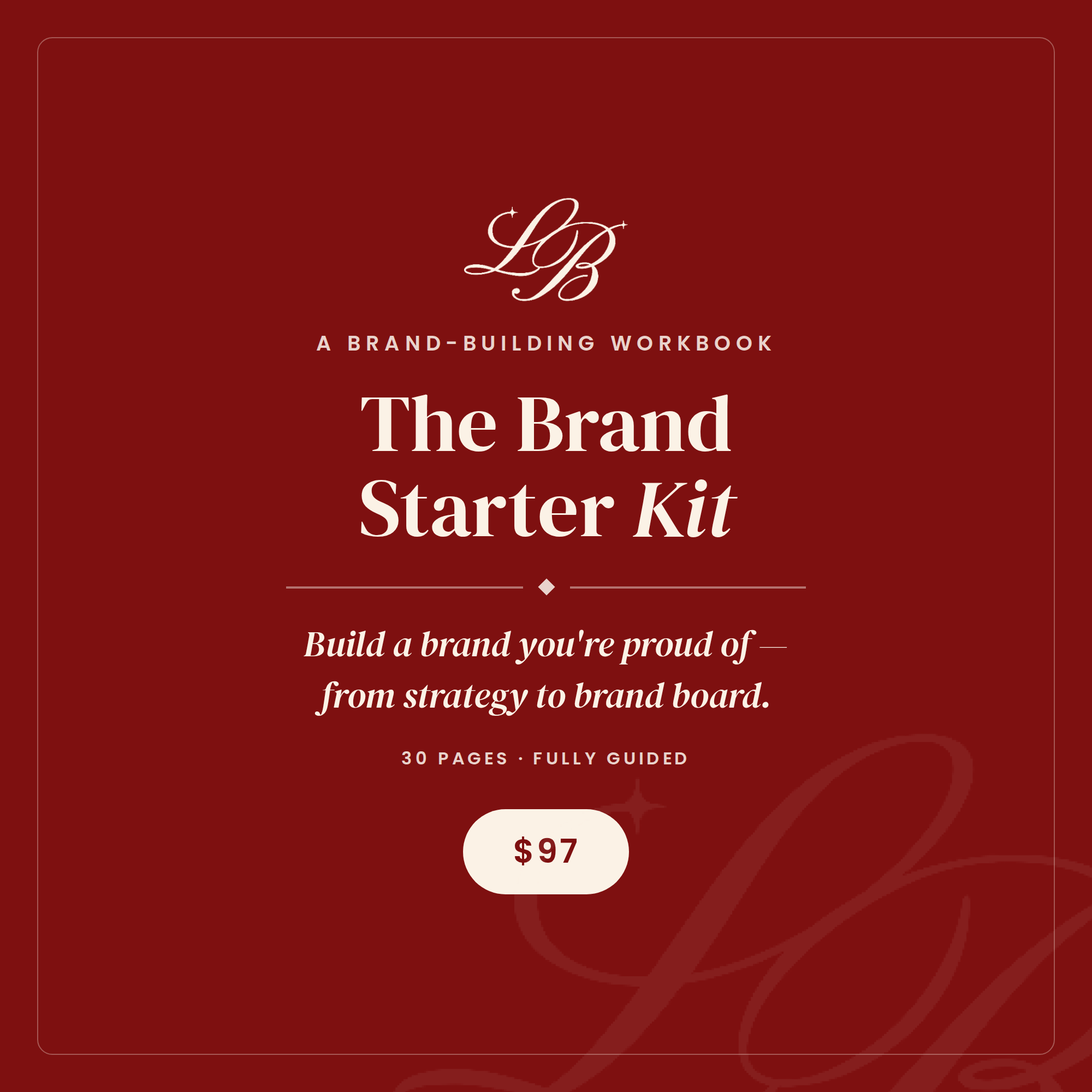 The Brand Starter Kit — A 30-Page Brand-Building Workbook