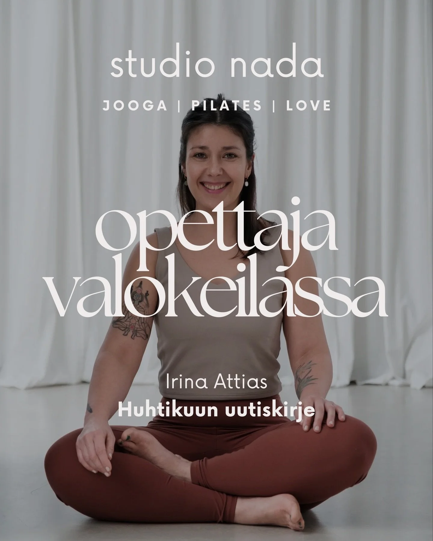 ✨ Huhtikuun valokeilassa Studio Nadan ihana Irina! ✨

Irina on matkustanut ymp&auml;ri maailmaa ker&auml;ten jooganopetussertifikaatteja, joiden ansiosta h&auml;n tuo mukanaan runsaasti tietoa ja kokemusta! Matkoillaan jooga ja sen tuoma yhteis&ouml;