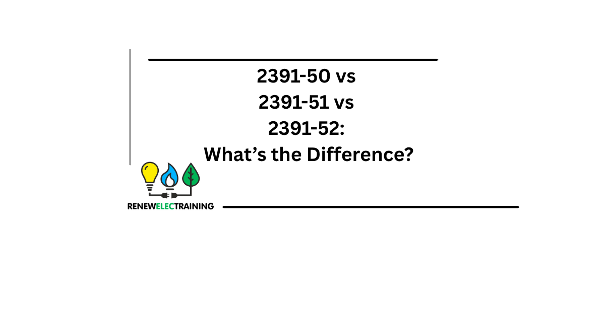 2391-50 vs 2391-51 vs 2391-52: What’s the Difference?