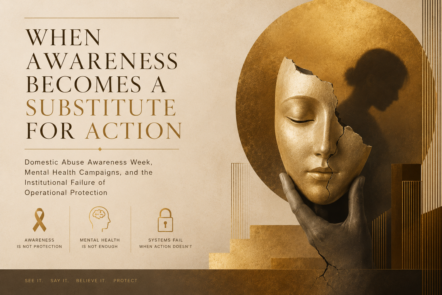 WHEN AWARENESS BECOMES A SUBSTITUTE FOR ACTION