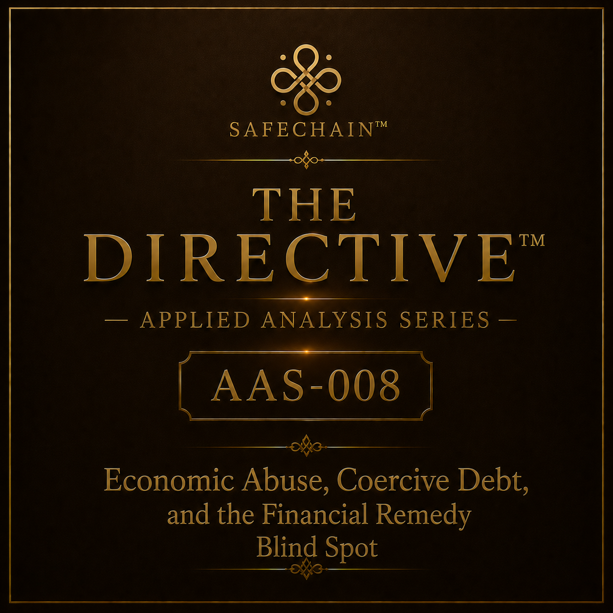 AIAS-008: Economic Abuse, Coercive Debt &amp; Financial Remedy Reform