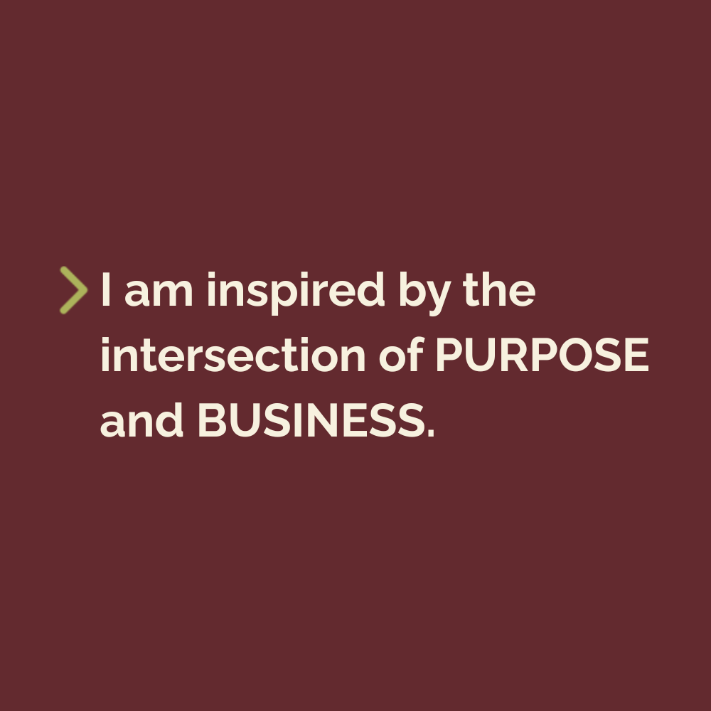 purpose and business