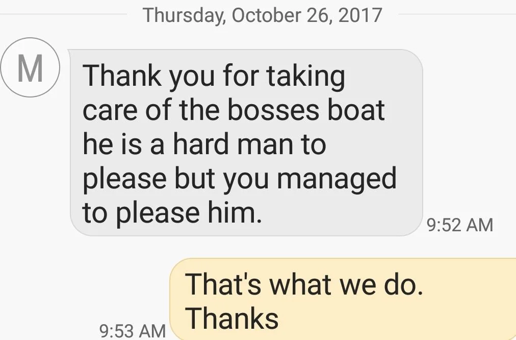 Text Message from boat captain after restoring glass on his yacht.
