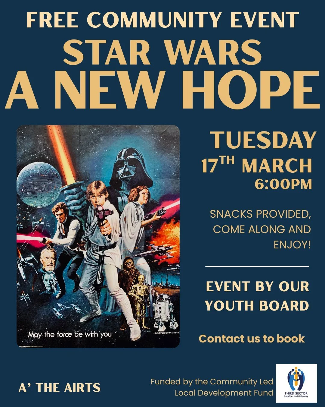 Free Event for the Community! 

Ran by our Youth Board, come and enjoy snacks and a showing of Star Wars: A New Hope.

Contact us to book! 

Funded by the Community Led Local Development Fund