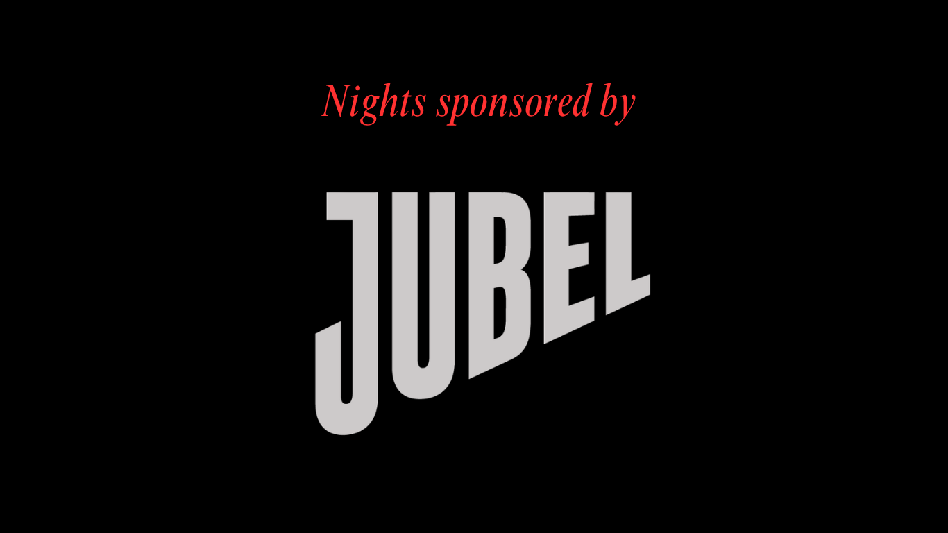 Text reading 'Nights sponsored by JUBEL' on a black background with the word 'JUBEL' in large gray block letters and 'Nights sponsored by' in smaller red italic font above.