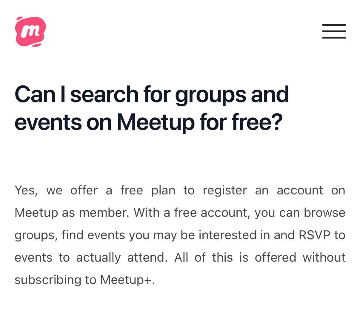 Happy Meetup Monday!
Meetup is the platform we use to manage event RSVPs and attendance.

Did you know&hellip; Meetup is FREE for MEMBERS?

We&rsquo;ve had several members join who are new to the Meetup platform. We know it can be confusing, so I wan