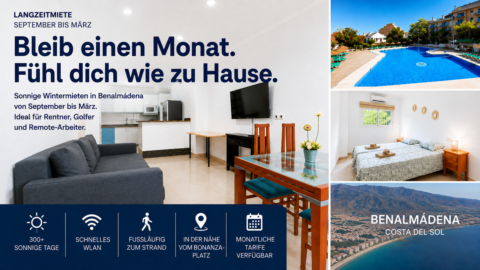 Advertisement for vacation rentals in Benalmádena, Costa del Sol, Spain, highlighting features like sunny days, fast Wi-Fi, beach access, proximity to the promenade, and affordable monthly rates. Includes images of a pool, bedroom, interior living area, and aerial view of the coastline.