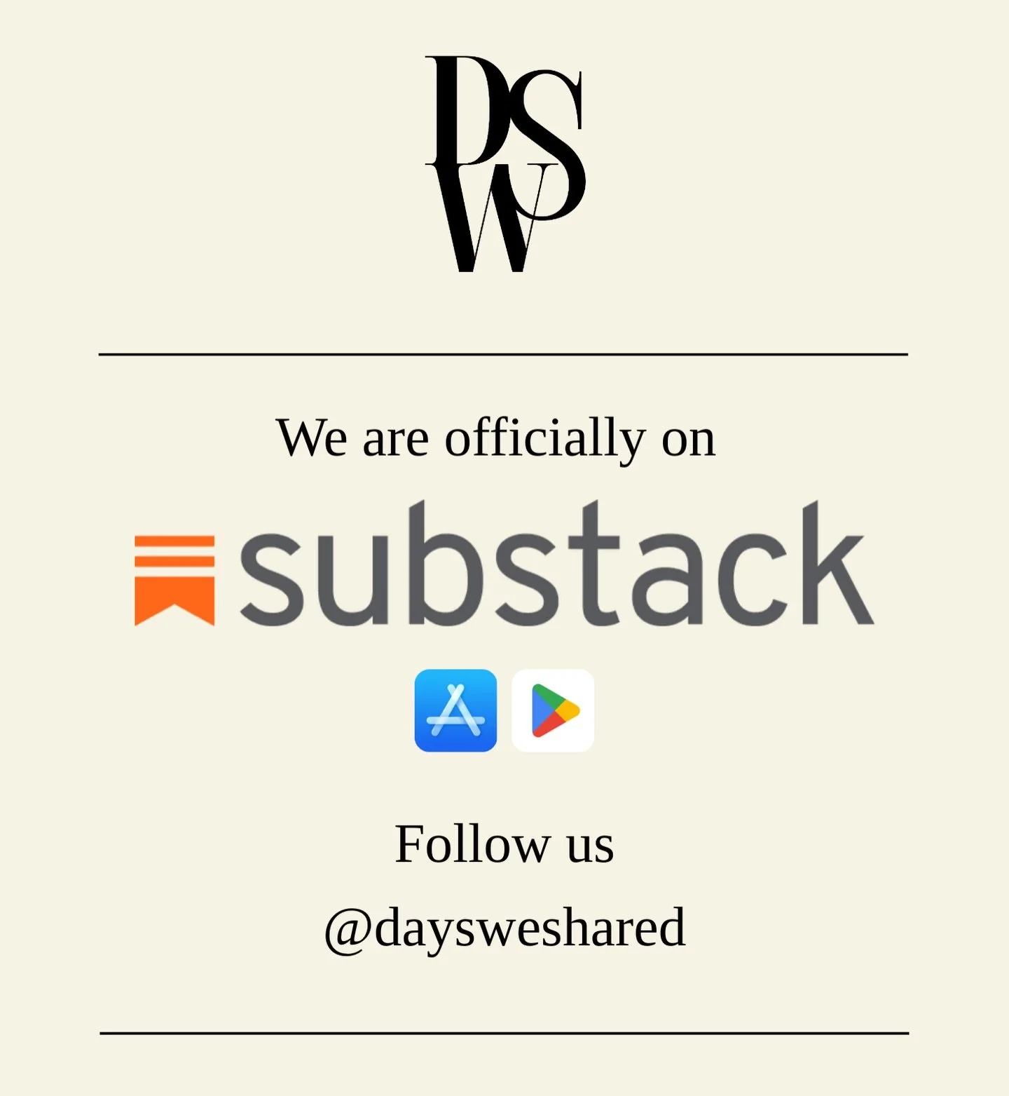 Follow us on substack for exclusive content.

https://daysweshared.substack.com