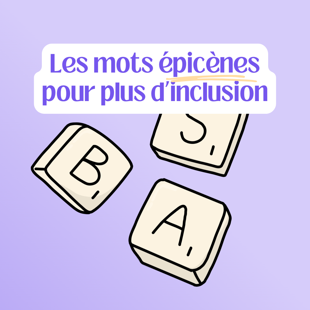 Les mots épicènes à utiliser au quotidien