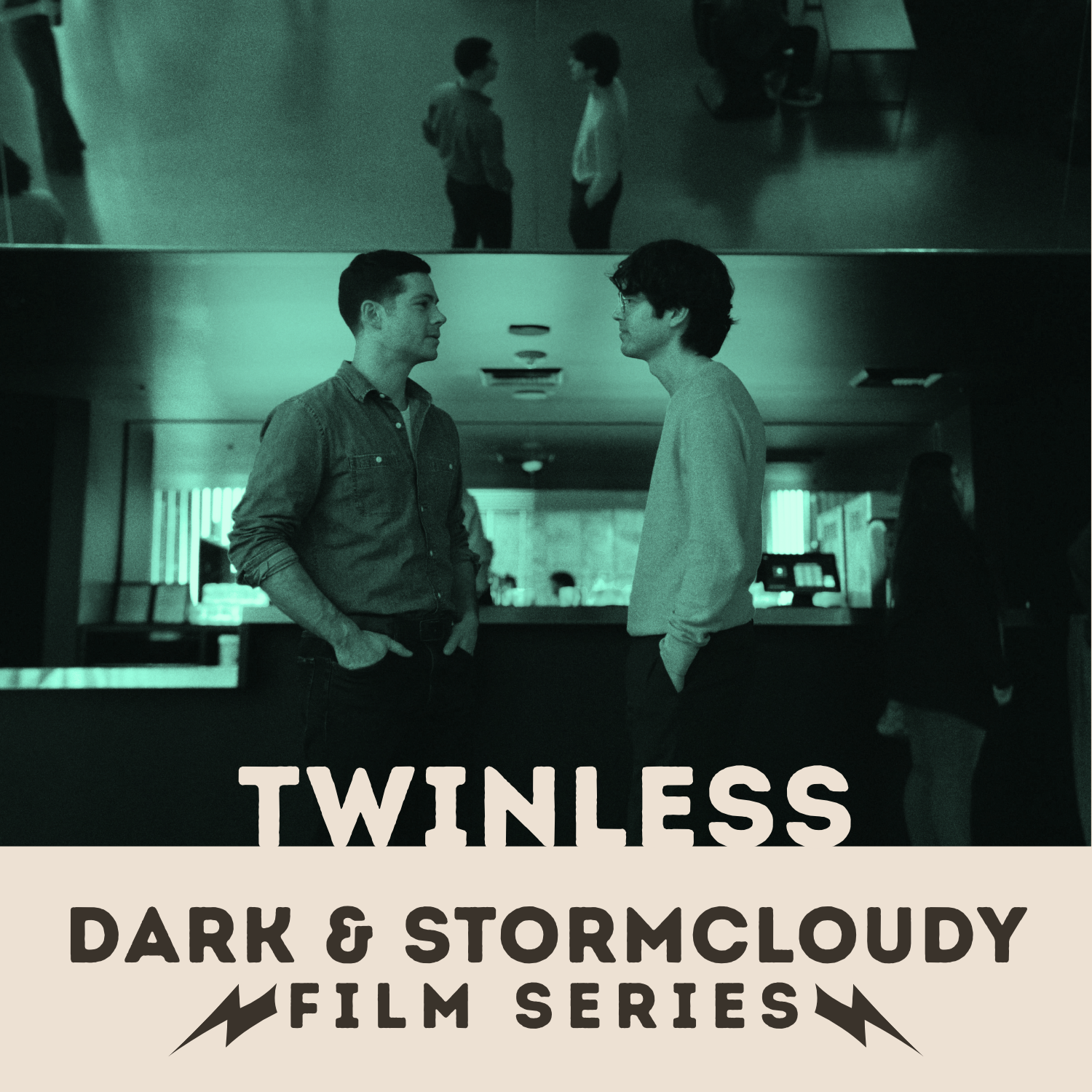 Dark &amp; Stormcloudy Film Series - twinless