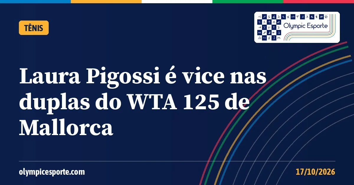Laura Pigossi é vice-campeã de duplas do WTA 125 de Mallorca após perder no match tie-break