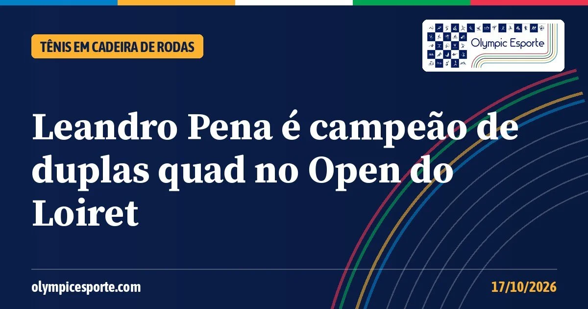 Leandro Pena é campeão de duplas quad no Open Paratennis du Loiret, na França, ao lado de Jin Woodman