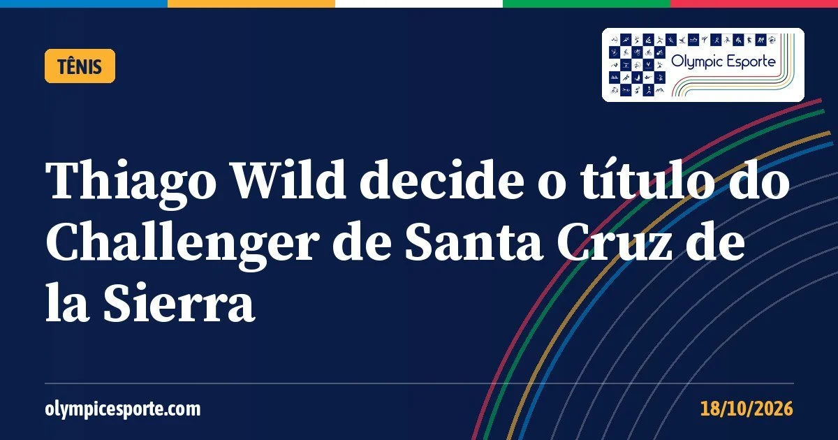 Thiago Wild enfrenta Hugo Dellien na final do Challenger de Santa Cruz de la Sierra: horário e caminho até a decisão